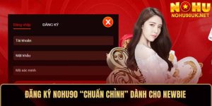 Hướng dẫn đăng ký NoHu90 trên thiết bị di động